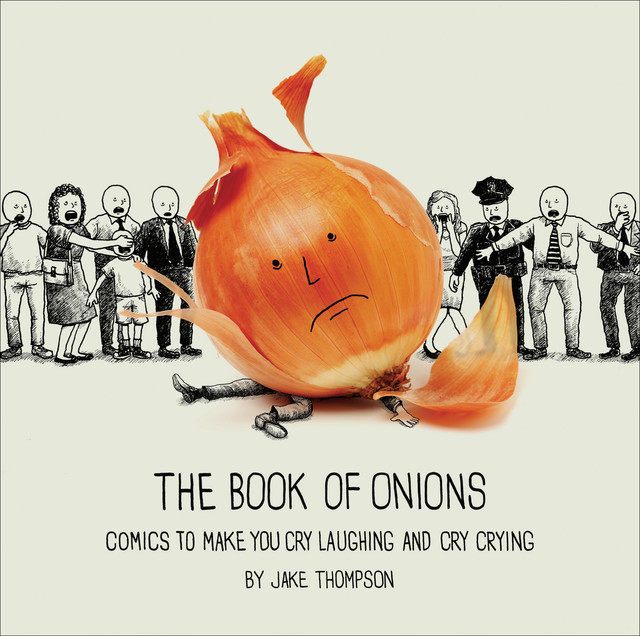 The Book of Onions, Jake Thompson