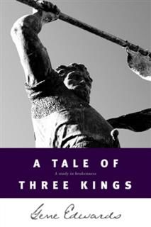 Tale of Three Kings, Gene Edwards