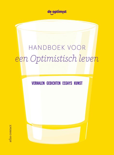 Handboek voor een optimistisch leven, De Optimist