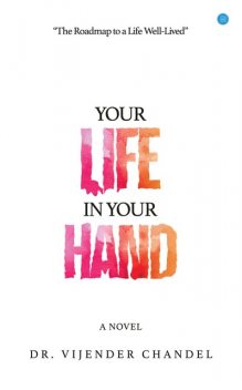 Your Life in Your Hand, Vijender Chandel