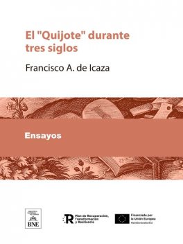 El “Quijote” durante tres siglos, Francisco A. de Icaza