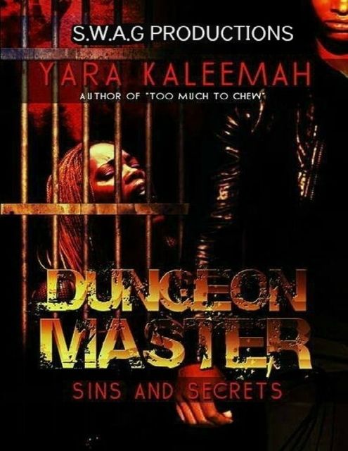 Dungeon Master: Sins and Secrets, Yara Kaleemah
