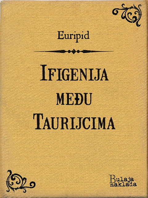 Ifigenija među Taurijcima, Euripid