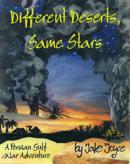 Different Deserts, Same Stars, Jerome Joyce