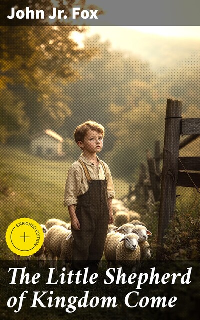 The Little Shepherd of Kingdom Come, John Fox