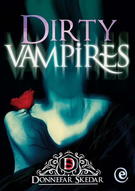 Dirty Vampires, Donnefar Skedar