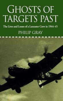 Ghosts of Targets Past, Philip Gray