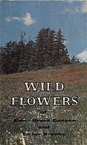 Wild Flowers of Zion and Bryce Canyon National Parks and Cedar Breaks National Monument, Leland Francis Allen, Carl Elmer Jepson