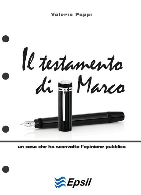 Il testamento di Marco, Valerio Pappi