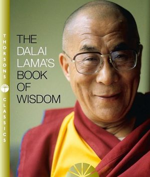 The Dalai Lama’s Book of Wisdom, His Holiness the Dalai Lama