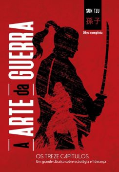 A arte da guerra, Sun Tzu