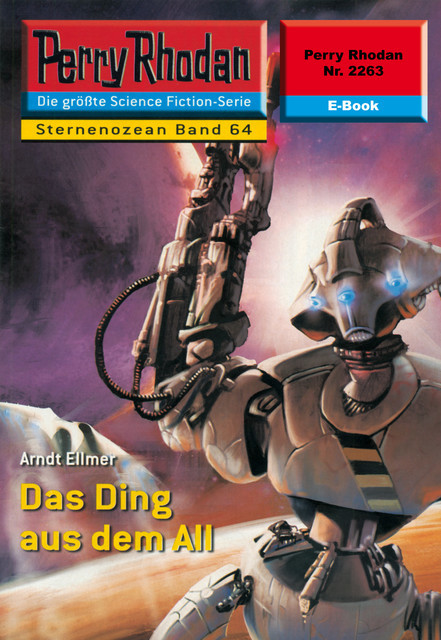 Perry Rhodan 2263: Das Ding aus dem All, Arndt Ellmer