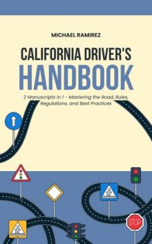 California Driver's Handbook, Michael Ramirez