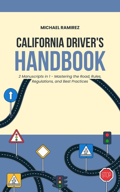California Driver's Handbook, Michael Ramirez