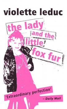 The Lady and the Little Fox Fur, Violette Luduc