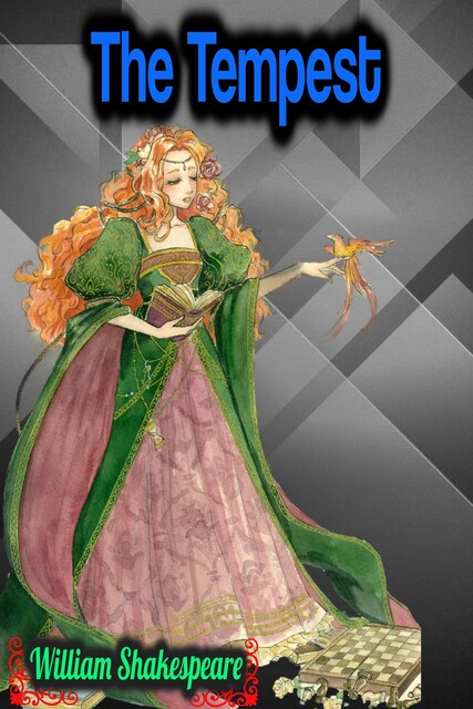 The Tempest – William Shakespeare, William Shakespeare