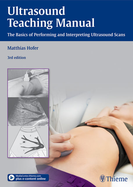 Ultrasound Teaching Manual, Matthias Hofer