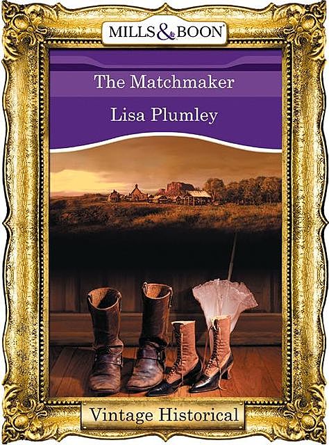 The Matchmaker, Lisa Plumley