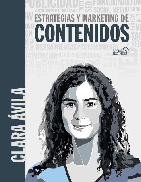 Estrategias y marketing de contenidos, Clara Ávila