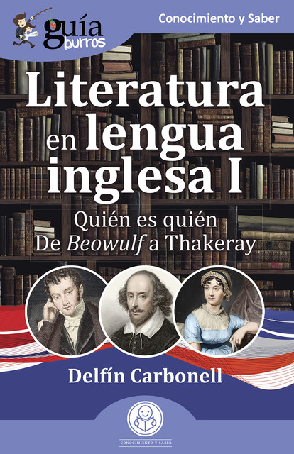 GuíaBurros: Literatura en lengua inglesa I, Delfín Carbonell