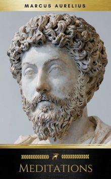 Meditations, Marcus Aurelius