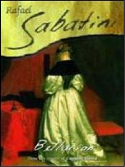 Bellarion the Fortunate, Rafael Sabatini