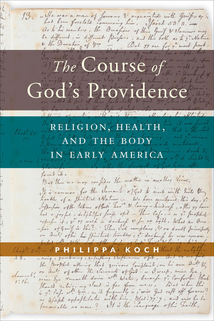 The Course of God’s Providence, Philippa Koch