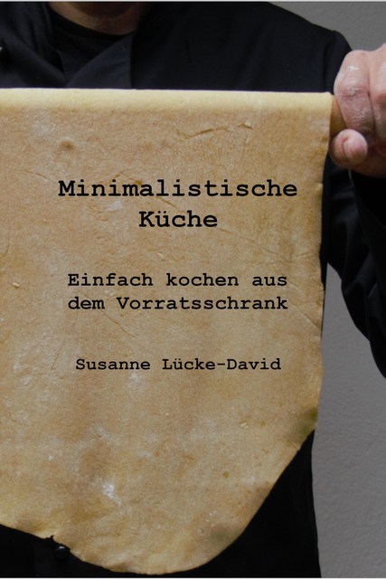 Minimalistische Küche, Susanne Lücke-David