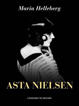 Asta Nielsen, Maria Helleberg