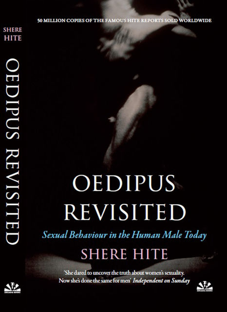 Oedipus Revisited, Shere Hite