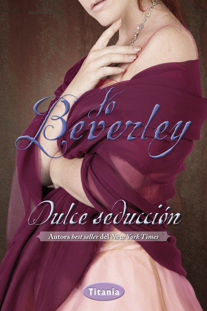 Dulce seducción, Jo Beverley