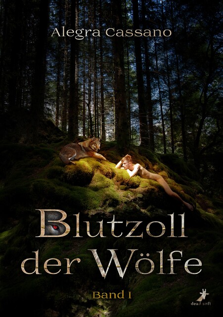 Blutzoll der Wölfe: Band 1, Alegra Cassano