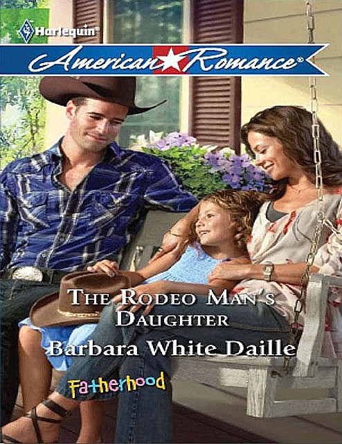 The Rodeo Man's Daughter, Barbara White Daille