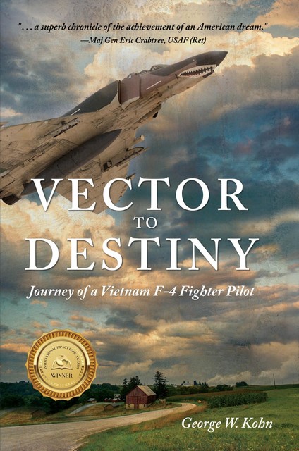 Vector to Destiny, George W. Kohn