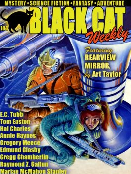 Black Cat Weekly #184, E.C.Tubb, Raymond Gallun, Edmund Glasby, Hal Charles, Annie Haynes, Art Taylor, Tom Easton, Gregory Meece, Gregg Chamberlin, Marian McMahon Stanley