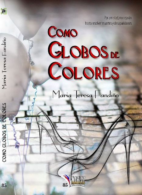 Como globos de colores, María Teresa Fandiño