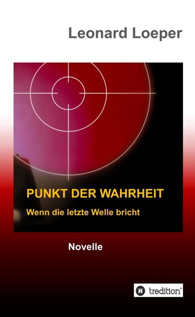 Punkt der Wahrheit, Leonard Loeper