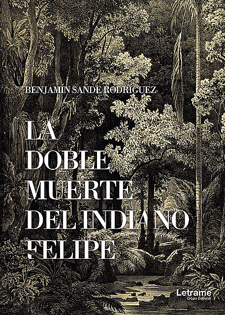 La doble muerte del indiano Felipe, Benjamín Sande Rodríguez