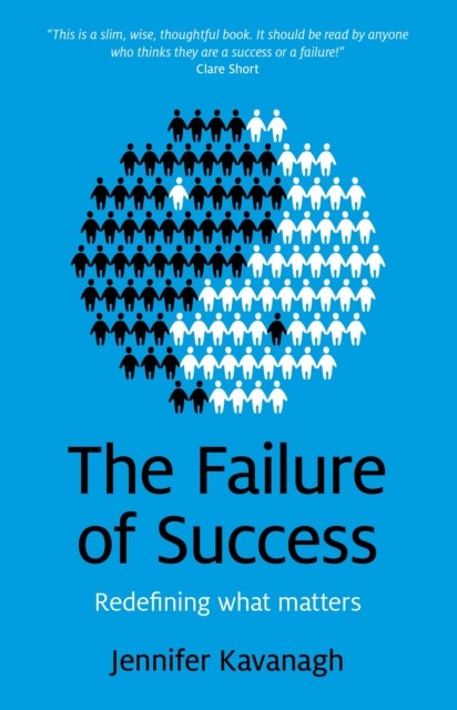 Failure of Success, Jennifer Kavanagh