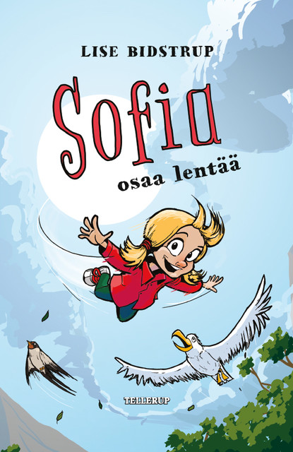 Sofia #3: Sofia osaa lentäa, Lise Bidstrup
