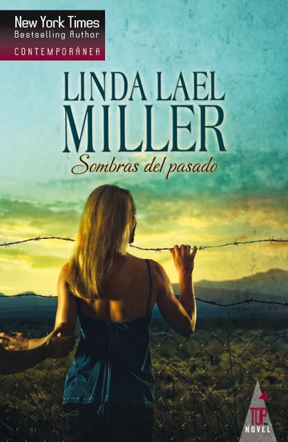 Sombras del pasado, Linda Lael Miller
