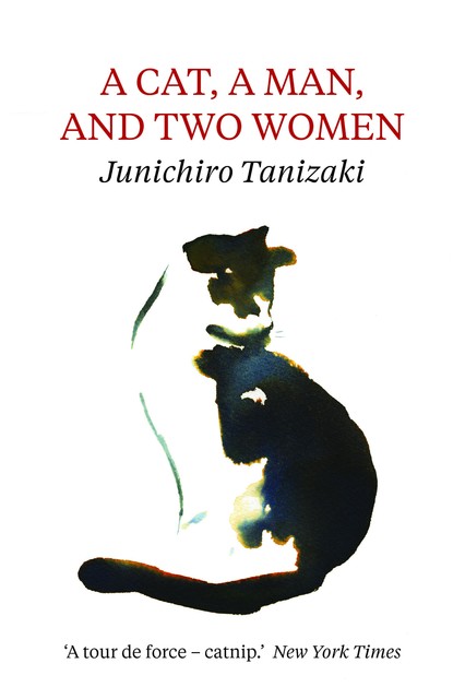 A Cat, a Man, and Two Women, Junichiro Tanizaki