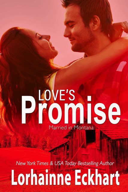 Love’s Promise, Lorhainne Eckhart