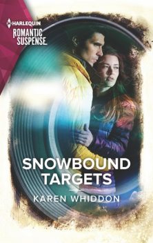 Snowbound Targets, Karen Whiddon