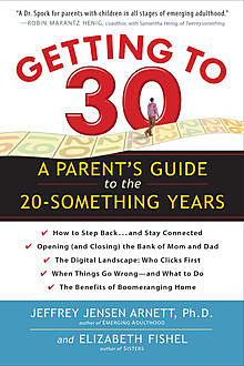 Getting to 30, Elizabeth Fishel, Jeffrey Jensen Arnett
