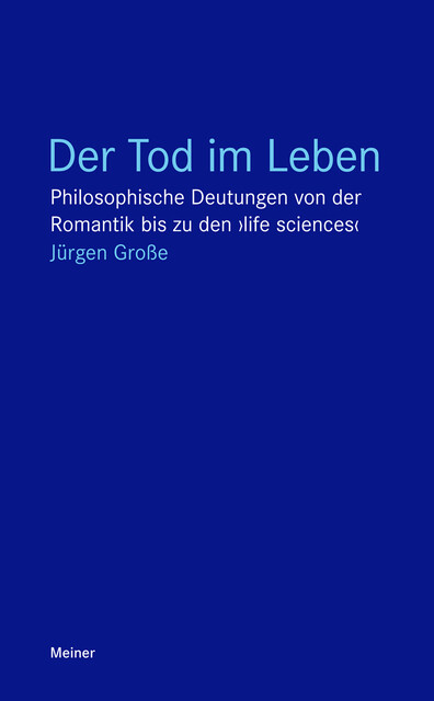 Der Tod im Leben, Jürgen Große