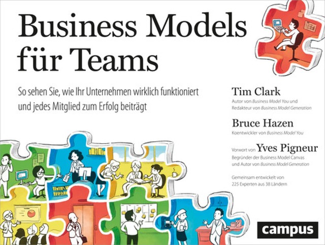 Business Models für Teams, Bruce Hazen, Tim Clark