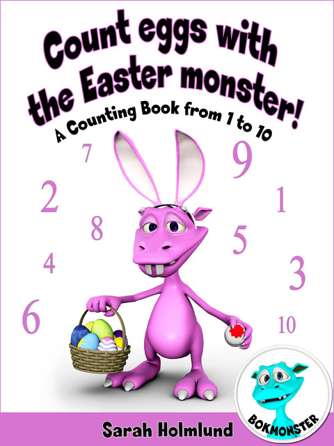 Count monsters! A Counting Book from 1 to 10, Sarah Holmlund