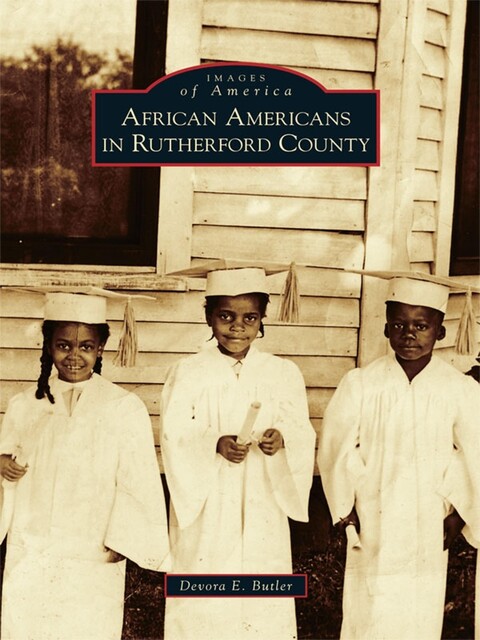African Americans in Rutherford County, Devora E. Butler