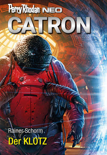 Perry Rhodan Neo 323: Der KLOTZ, Rainer Schorm